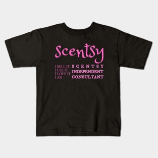 i sell it, i use it, i love it, i am scentsy independent consultant, Scentsy Independent Kids T-Shirt